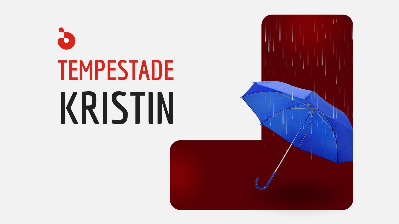APOIO EXTRAORDINÁRIO – TEMPESTADE “KRISTIN”